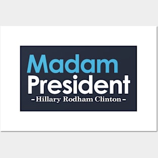 Madam President Posters and Art